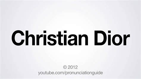 christian dior pronunciation|how to pronounce Christian Dior.